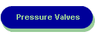 Pressure Valves